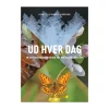 Discount Ud hver dag - En aktiv naturkalender med 365 oplevelser i Danmark Bøger Om Friluftsliv|Det Danske Spejderkorps ›